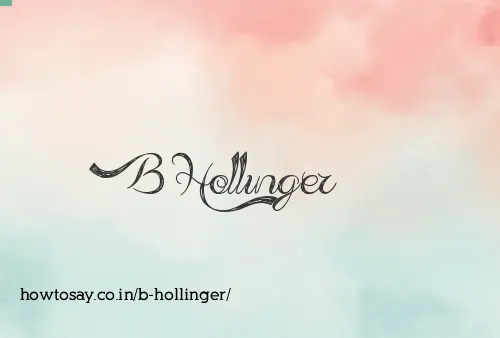 B Hollinger