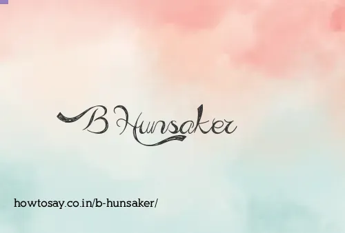 B Hunsaker