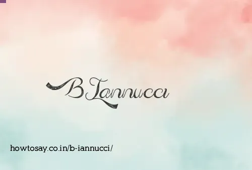 B Iannucci