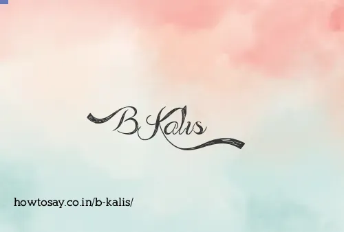 B Kalis