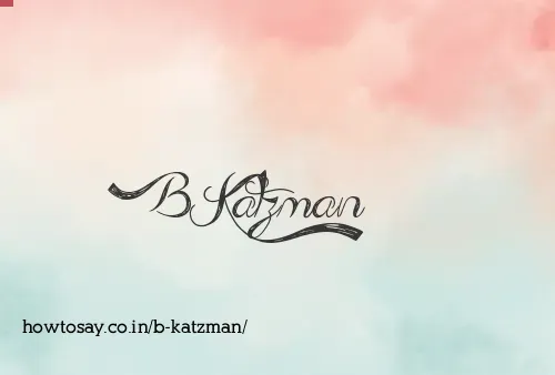 B Katzman