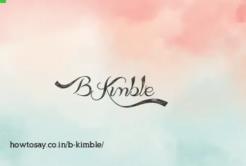 B Kimble