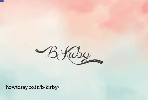 B Kirby