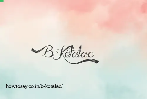 B Kotalac
