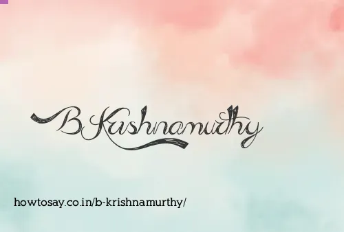 B Krishnamurthy