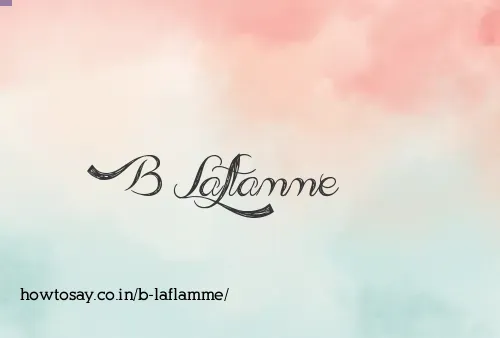 B Laflamme