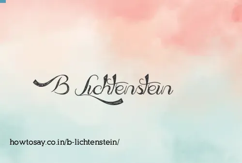 B Lichtenstein