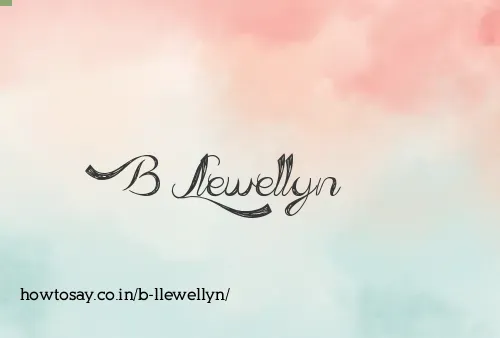 B Llewellyn