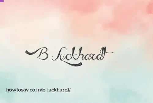 B Luckhardt