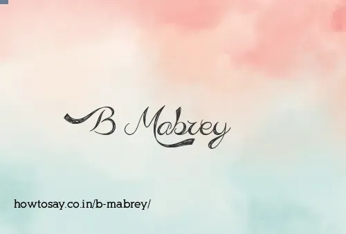 B Mabrey