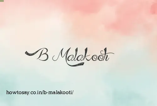 B Malakooti