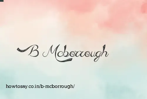 B Mcborrough