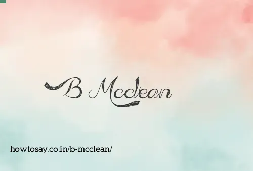 B Mcclean