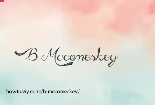 B Mccomeskey