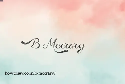 B Mccrary