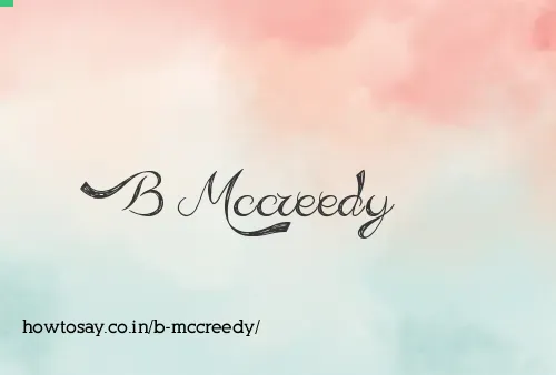 B Mccreedy