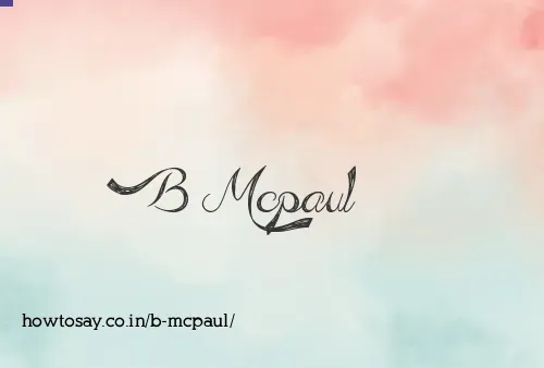 B Mcpaul