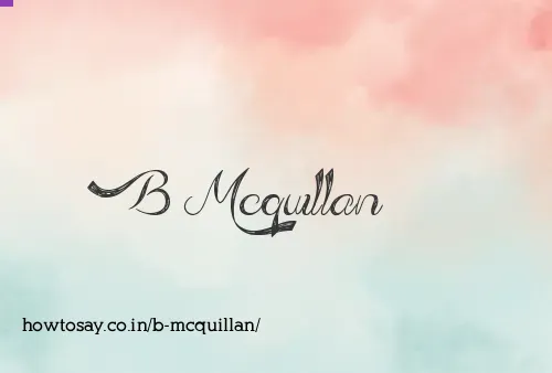 B Mcquillan