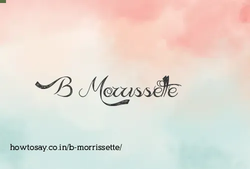 B Morrissette