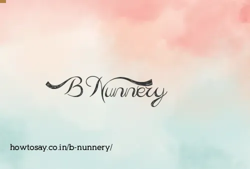 B Nunnery
