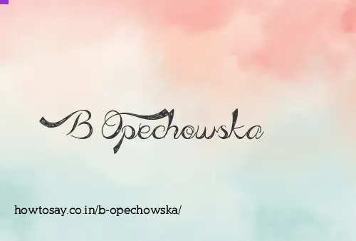 B Opechowska