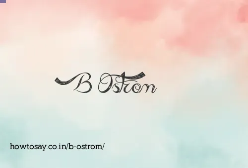 B Ostrom