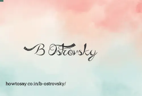 B Ostrovsky