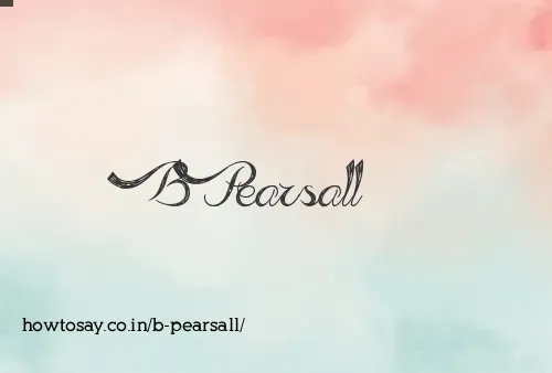 B Pearsall