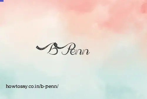 B Penn