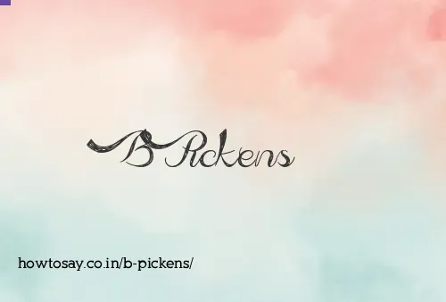 B Pickens