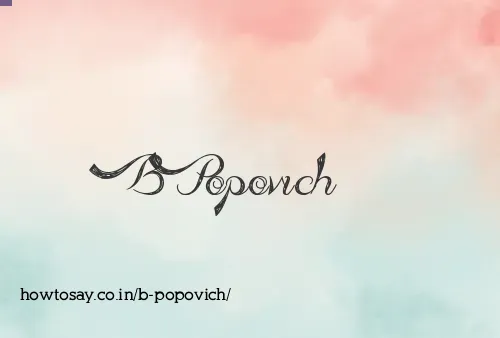 B Popovich