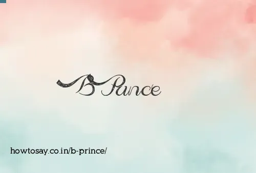 B Prince
