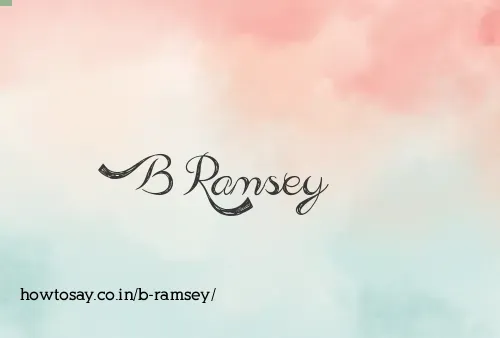B Ramsey