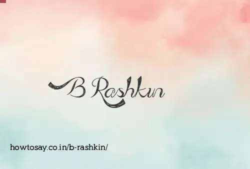 B Rashkin