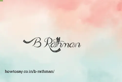 B Rathman