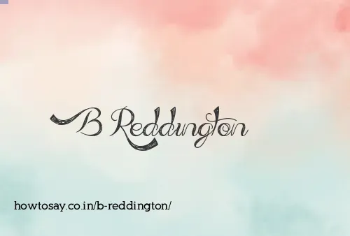 B Reddington