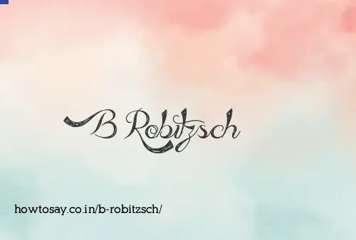 B Robitzsch