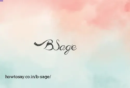 B Sage