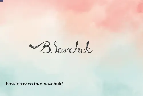 B Savchuk