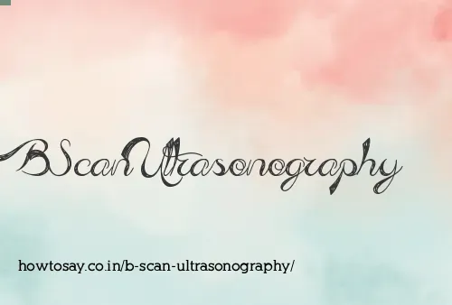 B Scan Ultrasonography