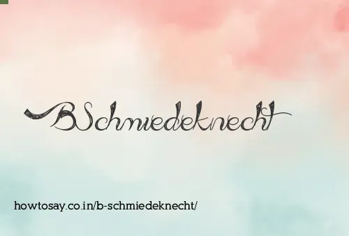 B Schmiedeknecht