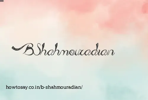 B Shahmouradian