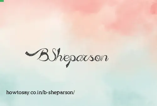 B Sheparson