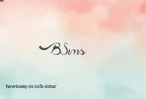 B Sims