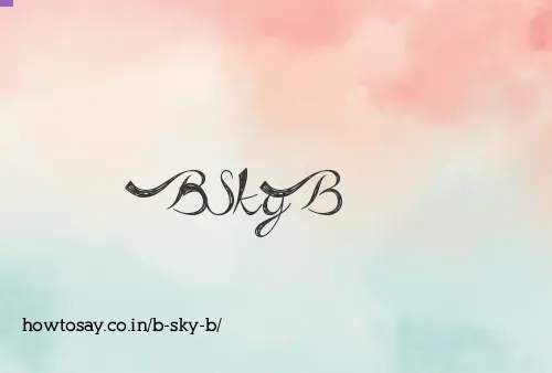 B Sky B