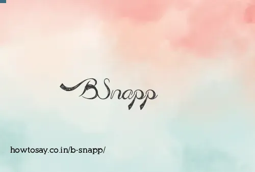 B Snapp