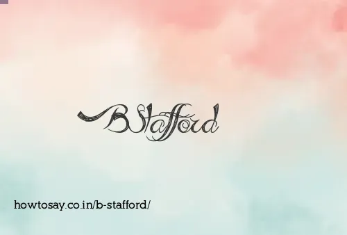 B Stafford