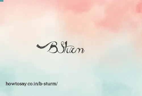 B Sturm