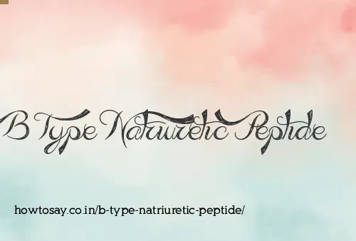 B Type Natriuretic Peptide