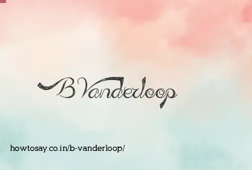 B Vanderloop